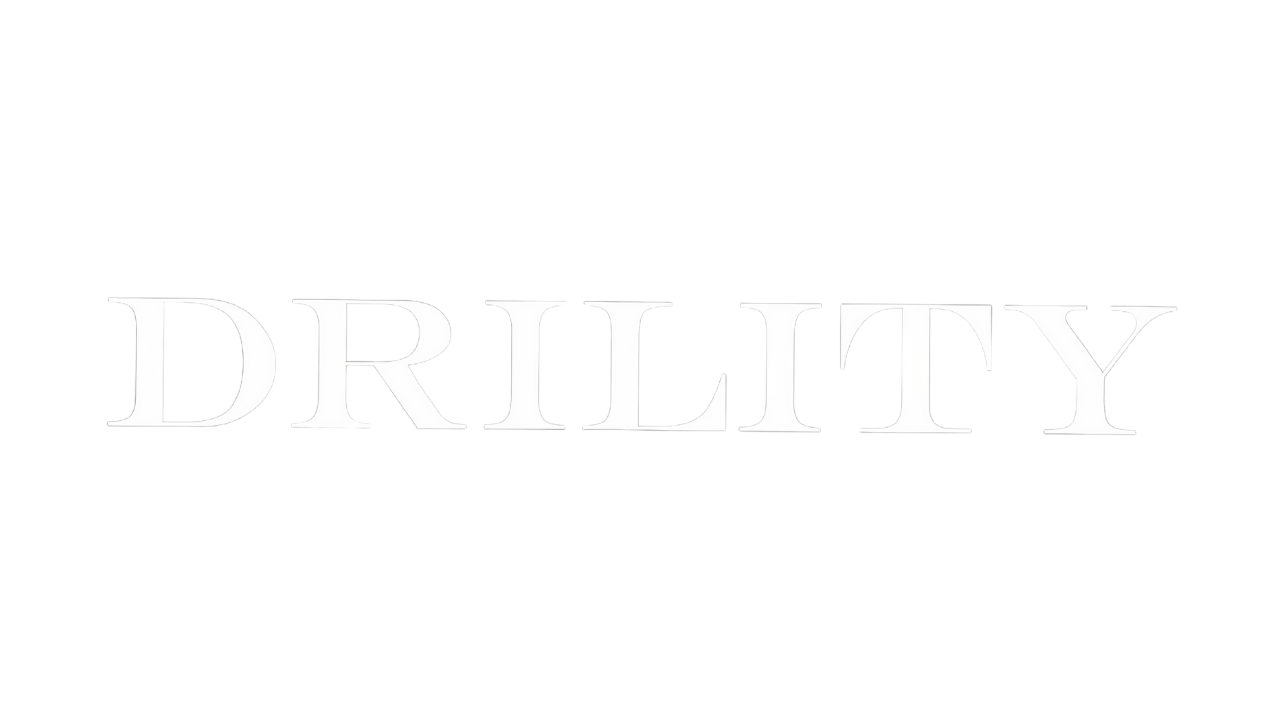 Drility